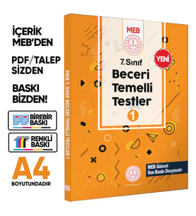 7.Sınıf MEB Beceri Temelli Testler 1. Kitap Örnek Soru Bankası (Renkli Baskı) BASKI ÜCRETİ