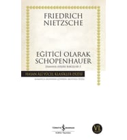 Eğitici Olarak Schopenhauer - Zamana Aykırı Bakışlar 3 - Hasan Ali Yücel Klasikleri