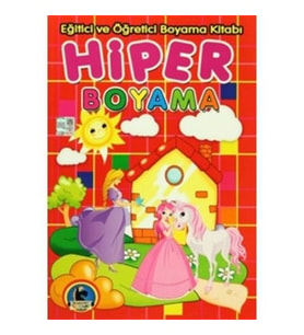 Hiper Boyama - Eğitici ve Öğretici Boyama Kitabı