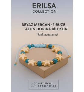 Sertifikalı Yıldız Model Dorika Enerji Firuze Taşı Bileklik – Hayata Canlılık Kat Enerjini Yükselt (Çok Renkli)