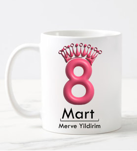 8 Mart Dünya Kadınlar Günü  Kupası (Beyaz)