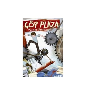 Çöp Plaza - Miyase Sertbarut