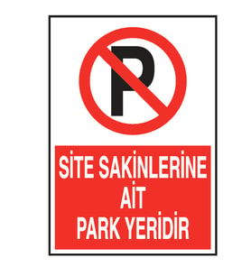 Site Sakinlerine Ait Park Yeri Metal Uyarı Levhası