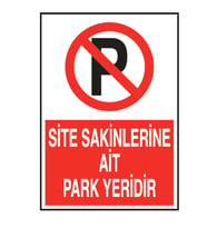 Site Sakinlerine Ait Park Yeri Metal Uyarı Levhası