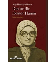 Dindar Bir Doktor Hanım - Ayşe Hümeyra Ökten - Timaş
