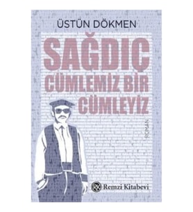 Sağdıç Cümlemiz Bir Cümleyi