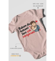 Babam da babam! Seni çok seviyorum Kısa Kollu Bebek Body %100 Pamuk