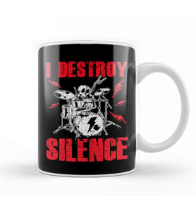 Funny I Destroy Silence Drummer Awesome Drumming Kupa Bardak Porselen