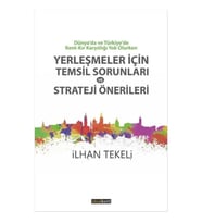 Yerleşmeler İçin Temsil Sorunları Ve Strateji Önerileri