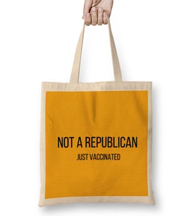 Not a Republican Just Vaccinated Bez Çanta Uzun Saplı