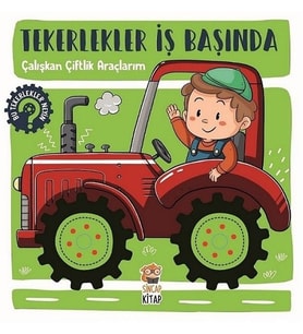 Tekerlekler İş Başında - Çalışkan Çiftlik Araçlarım