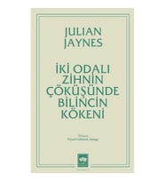 İki Odalı Zihnin Çöküşünde Bilincin Kökeni