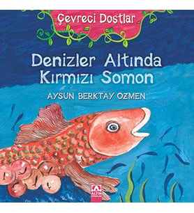 Denizler Altında Kırmızı Somon