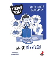 Ah Şu Diyetler! - Yerimde Olsan