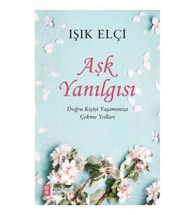 Aşk Yanılgısı