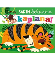 Sakın Dokunma Kaplana