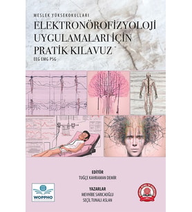Elektronörofizyoloji Uygulamaları için Pratik Kılavuz