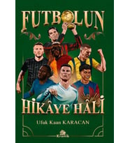 Futbolun Hikâye Hâli