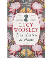 Jane Austen At Home: A Biography