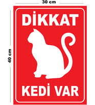 Metal Dikkat Kedi Var 30cm x 40cm A3 Büyüklüğünde Uyarı Levhası Yönlendirme Tabelası