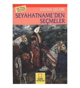 Seyahatnameden Seçmeler Kare Yay