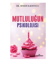 Mutluluğun Psikolojisi