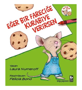 Eğer Bir Fareciğe Kurabiye Verirsen