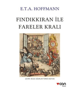 Fındıkkıran ile Fareler Kralı