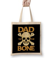 Funny Dad To The Bone Pun Father's Bad To The Bone Bez Çanta Uzun Saplı
