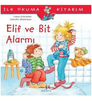 Elif ve Bit Alarmı - İlk Okuma Kitabım