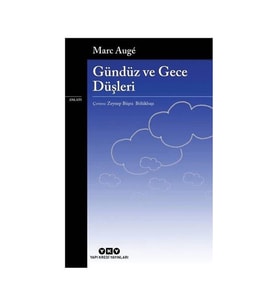 GÜNDÜZ VE GECE DÜŞLERİ