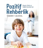POZİTİF REHBERLİK - YASEMİN.ÇELİKKOL - NESİL YAYINLARI
