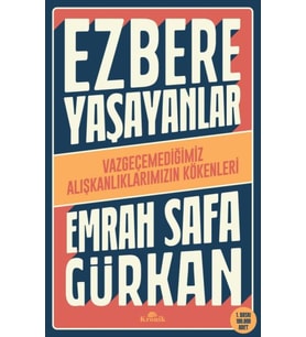 Ezbere Yaşayanlar