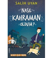 Nasıl Kahraman Oldum?