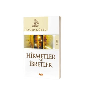Hikmetler Ve İbretler