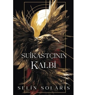 Suikastçının Kalbi (Ciltli)