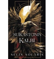 Suikastçının Kalbi (Ciltli)
