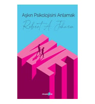 Aşkın Psikolojisini Anlamak
