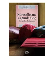 Küreselleşme Çağında Göç: Kavramlar,Tartışmalarsos
