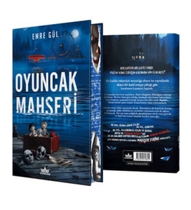 Oyuncak Mahşeri - Ciltli Özel Baskı