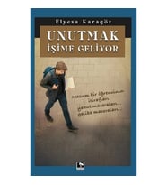 Unutmak İşime Geliyor