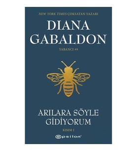 Arılara Söyle Gidiyorum Yabancı #9