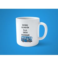 Zaten Dolmuşum Espirili Baskılı Kupa Bardak