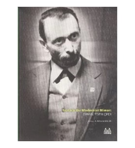 Tavizsiz Bir Modernist Mimar: Danyal Tevfik Çiper