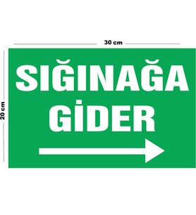 Metal Sığınağa Gider 20cm x 30cm A4 Büyüklüğünde Uyarı Levhası Yönlendirme Tabelası