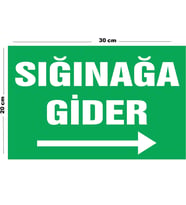 Metal Sığınağa Gider 20cm x 30cm A4 Büyüklüğünde Uyarı Levhası Yönlendirme Tabelası