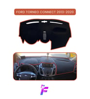 FORD TORNEO CONNECT (2013-2020) Torpido Örtüsü Güneşten Korur Tam Uyum TC4