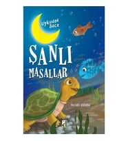 Uykudan Önce Şanlı Masallar (Karton Kapak)