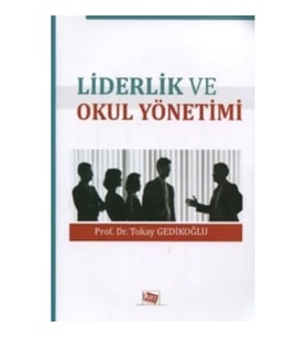 Liderlik ve Okul Yönetimi