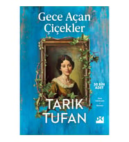 Gece Açan Çiçekler